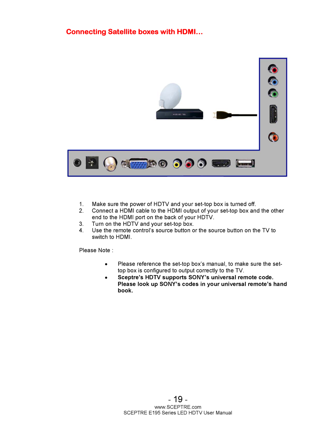 Sceptre Technologies SCEPTRE LED HDTV user manual Connecting Satellite boxes with HDMI… 