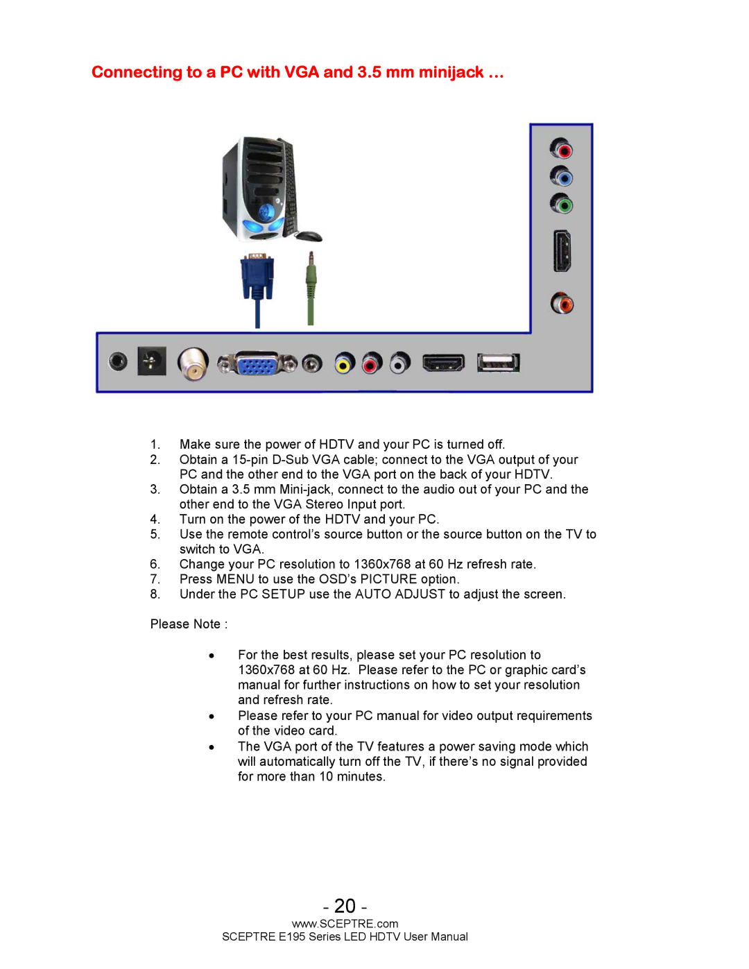 Sceptre Technologies SCEPTRE LED HDTV user manual Connecting to a PC with VGA and 3.5 mm minijack … 