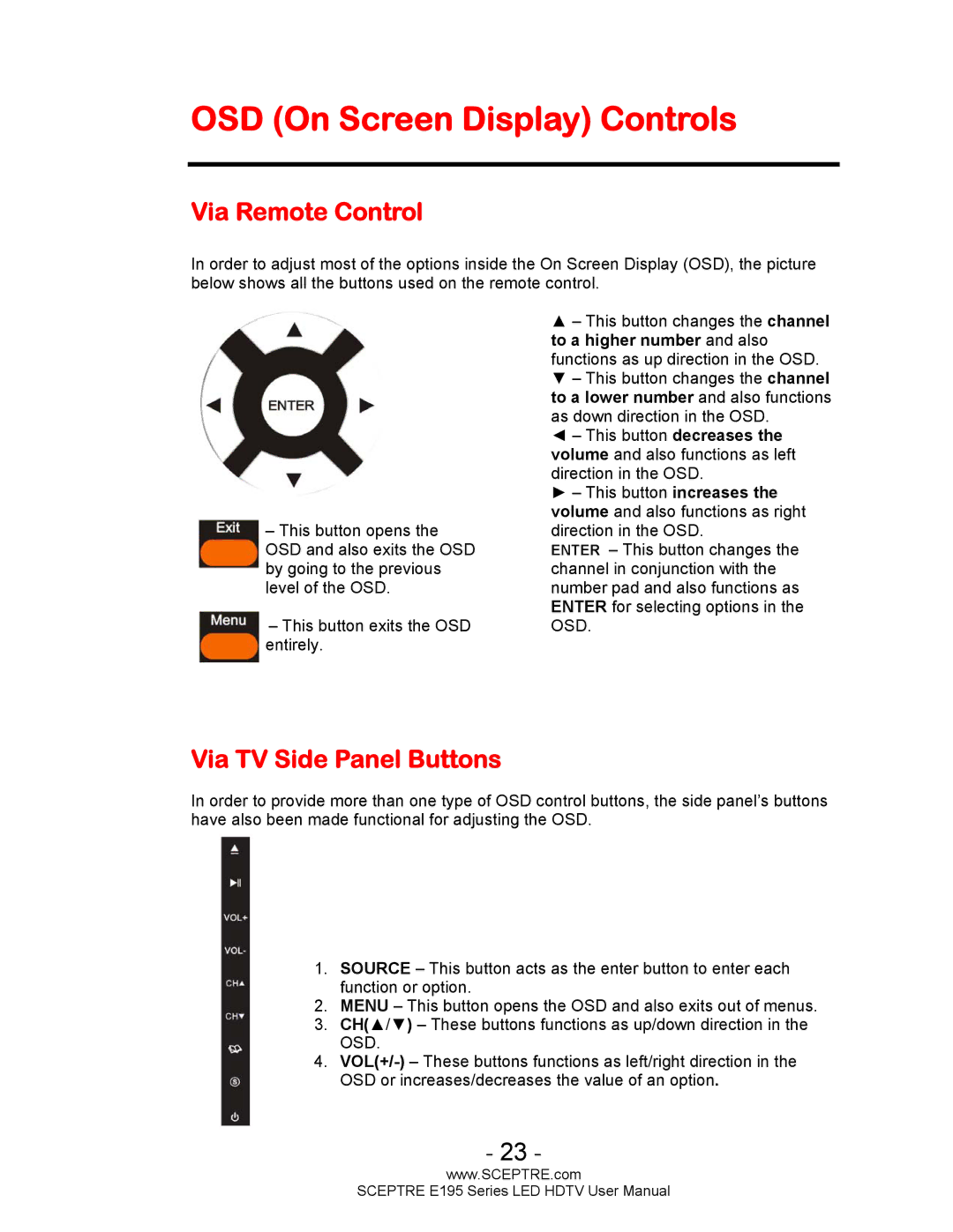 Sceptre Technologies SCEPTRE LED HDTV OSD On Screen Display Controls, Via Remote Control, Via TV Side Panel Buttons 