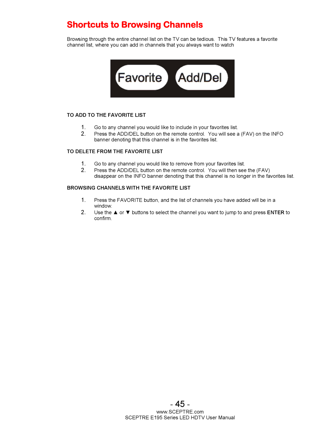 Sceptre Technologies SCEPTRE LED HDTV user manual Shortcuts to Browsing Channels, To ADD to the Favorite List 