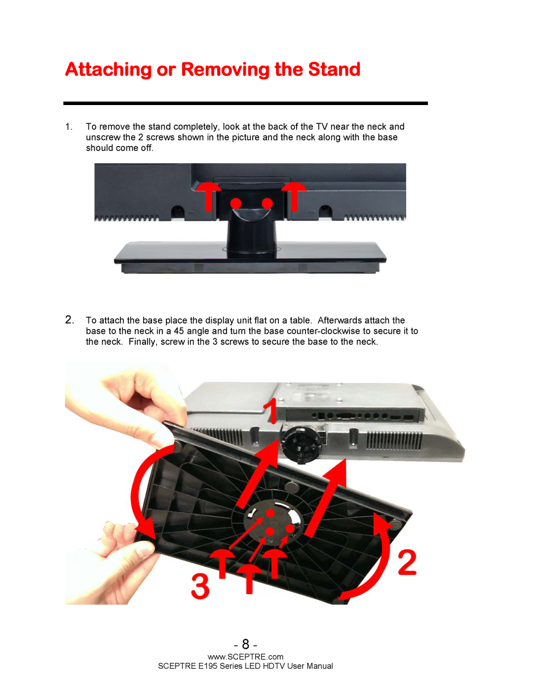 Sceptre Technologies SCEPTRE LED HDTV user manual Attaching or Removing the Stand 