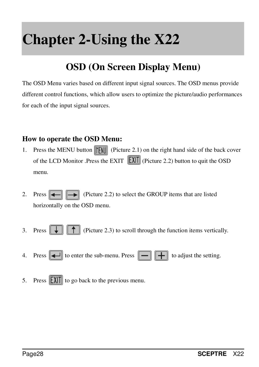 Sceptre Technologies SCEPTRE X22 specifications Using, How to operate the OSD Menu 