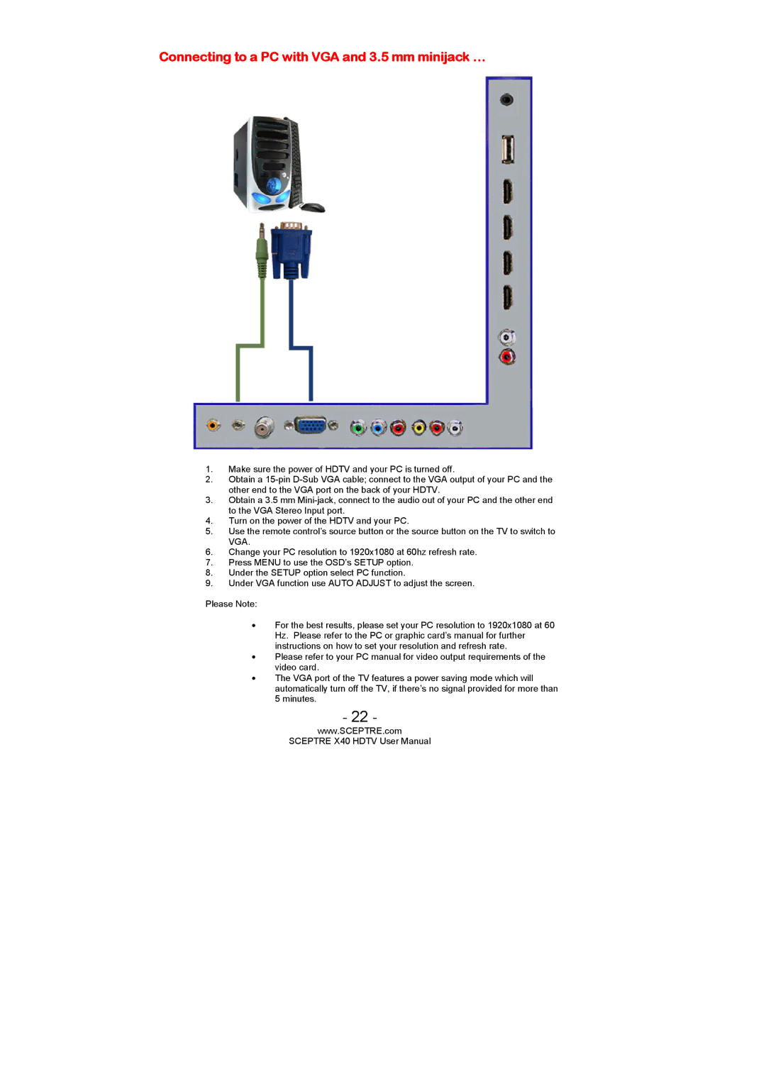 Sceptre Technologies SCEPTRE X40 HDTV user manual Connecting to a PC with VGA and 3.5 mm minijack … 