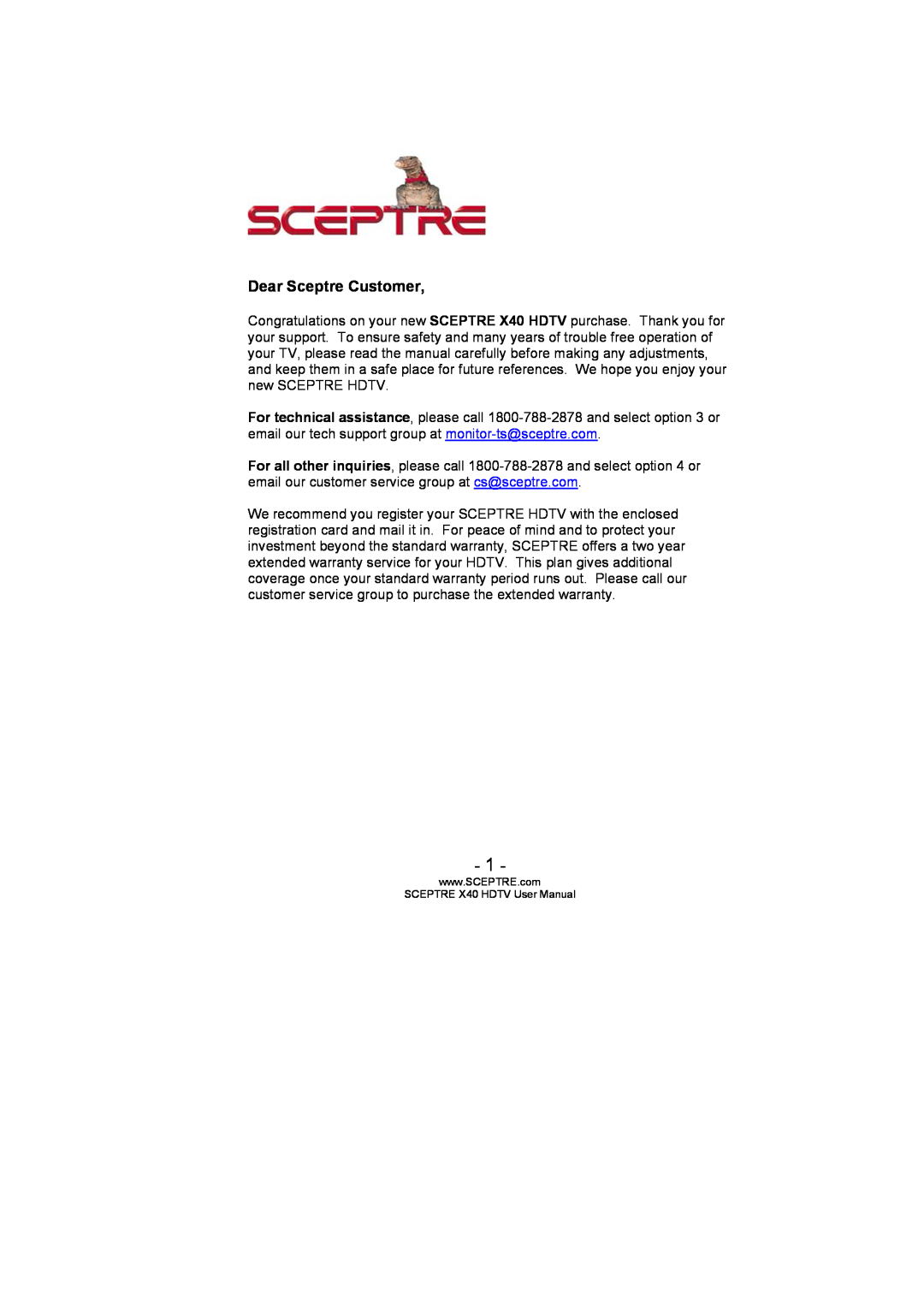 Sceptre Technologies user manual Dear Sceptre Customer, SCEPTRE X40 HDTV User Manual 