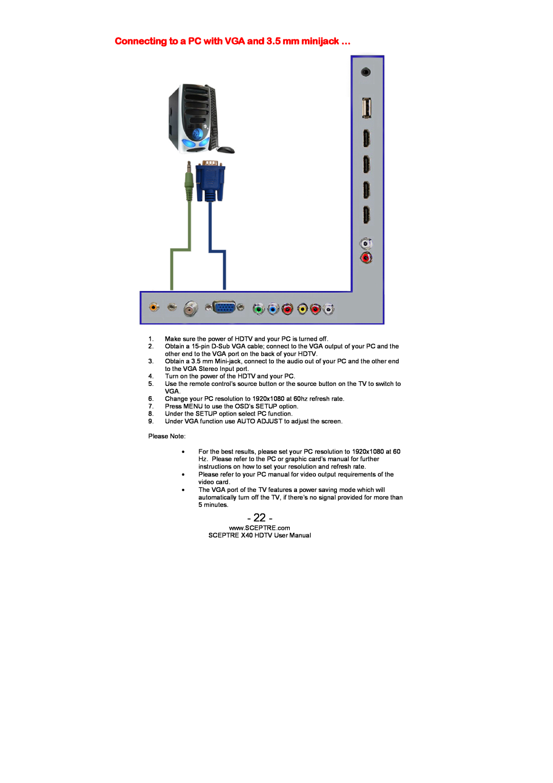 Sceptre Technologies SCEPTRE X40 HDTV user manual Connecting to a PC with VGA and 3.5 mm minijack … 