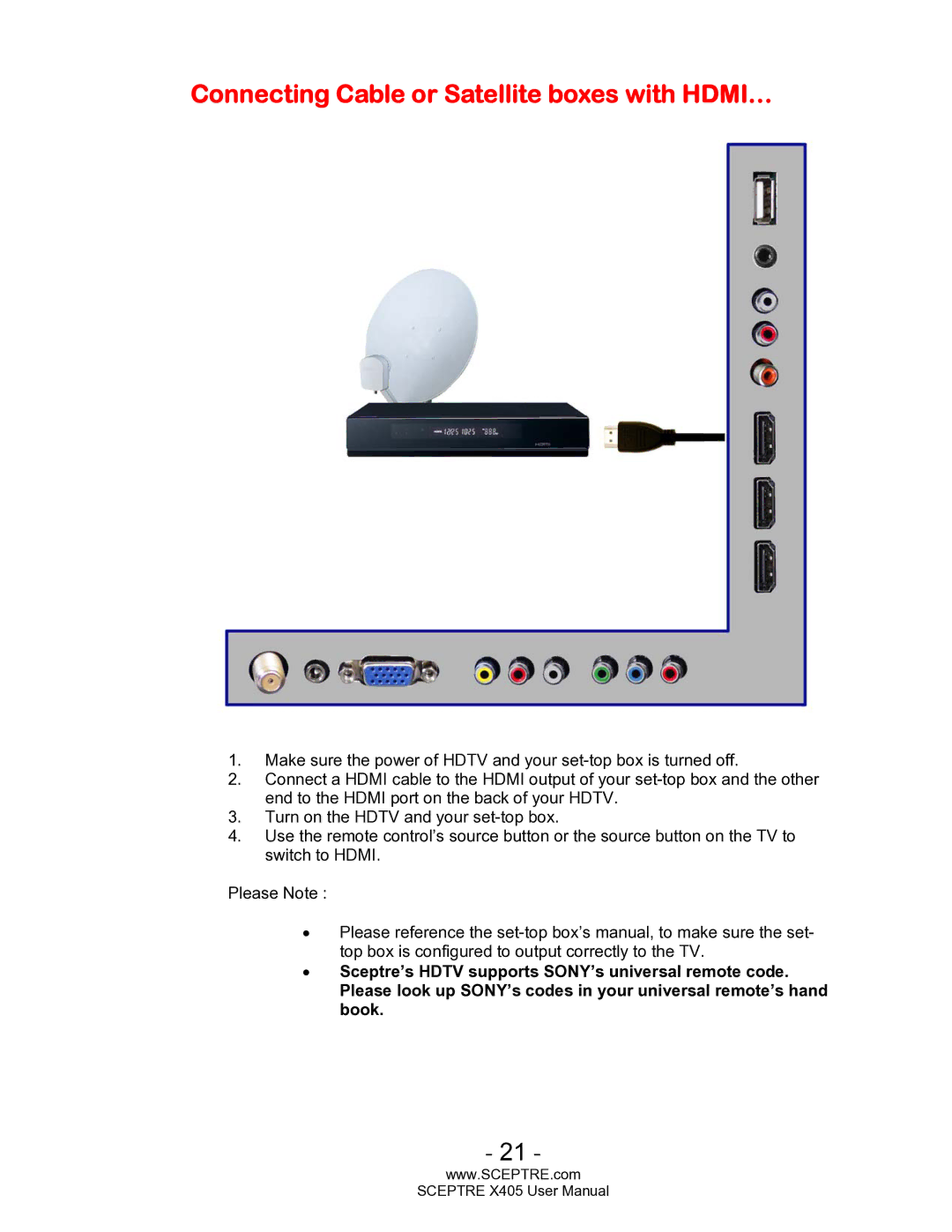 Sceptre Technologies SCEPTRE X405 HDTV user manual Connecting Cable or Satellite boxes with HDMI… 