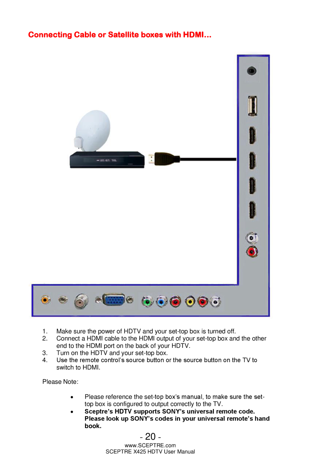 Sceptre Technologies SCEPTRE X425 HDTV user manual Connecting Cable or Satellite boxes with HDMI… 