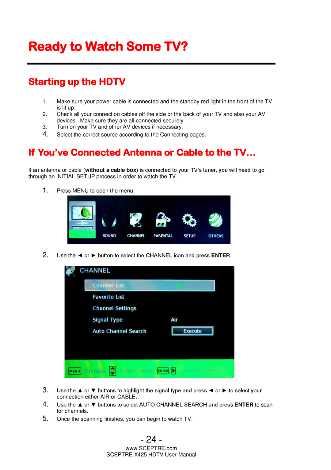 Sceptre Technologies SCEPTRE X425 HDTV user manual Ready to Watch Some TV?, Starting up the Hdtv 