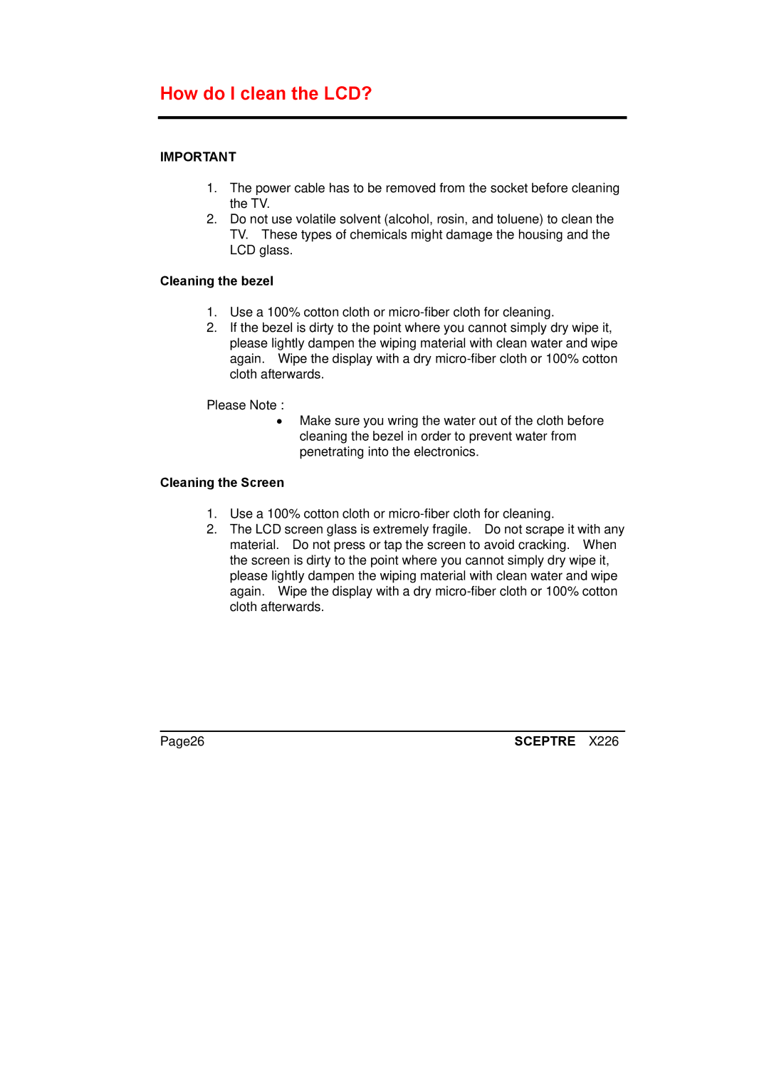 Sceptre Technologies X226 manual How do I clean the LCD?, Cleaning the bezel 