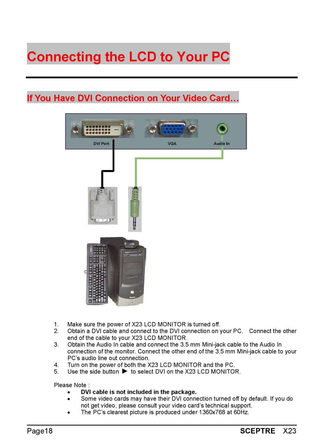 Sceptre Technologies X23 warranty Connecting the LCD to Your PC, If You Have DVI Connection on Your Video Card… 