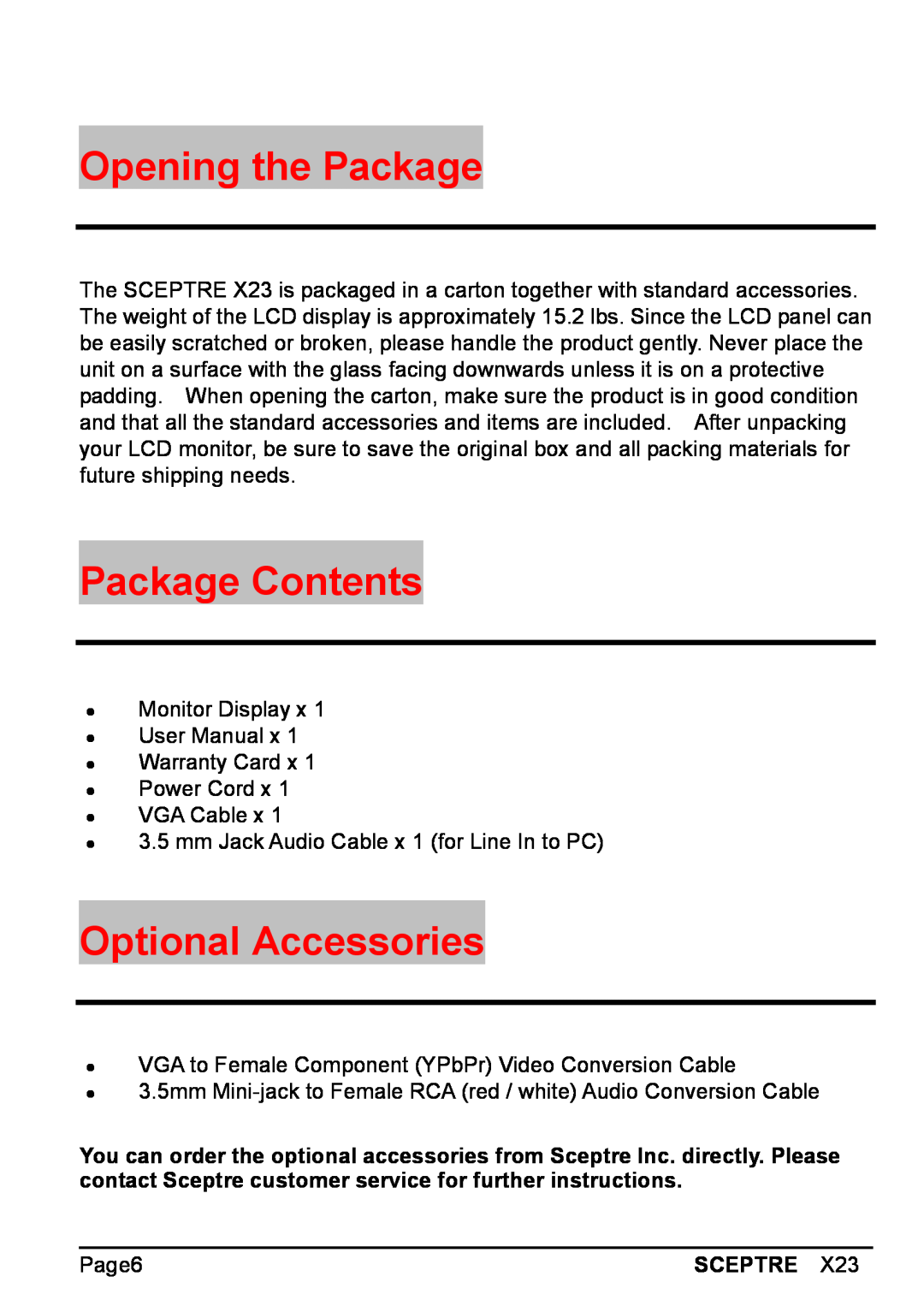 Sceptre Technologies X23 warranty Opening the Package, Package Contents, Optional Accessories 