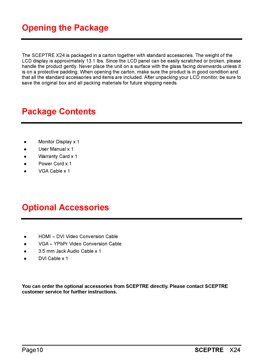 Sceptre Technologies X24 manual Opening the Package, Package Contents, Optional Accessories 