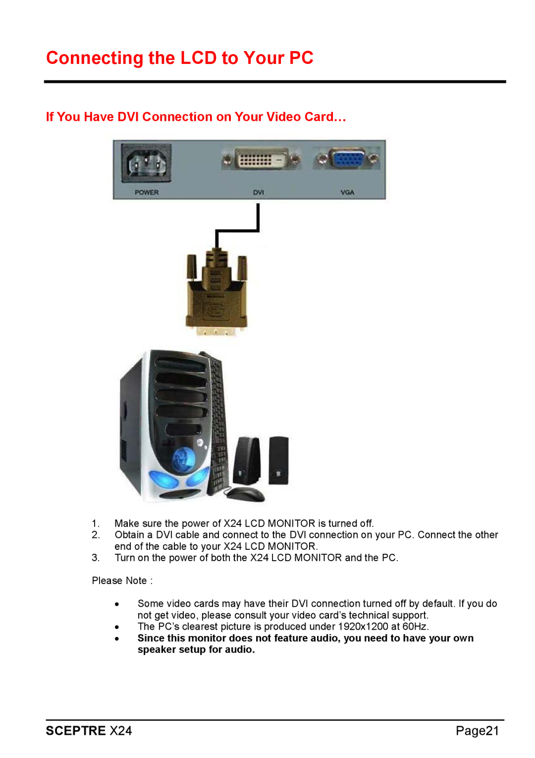 Sceptre Technologies X24 manual Connecting the LCD to Your PC, If You Have DVI Connection on Your Video Card… 