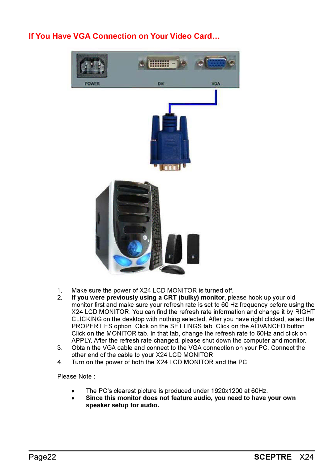 Sceptre Technologies X24 manual If You Have VGA Connection on Your Video Card… 