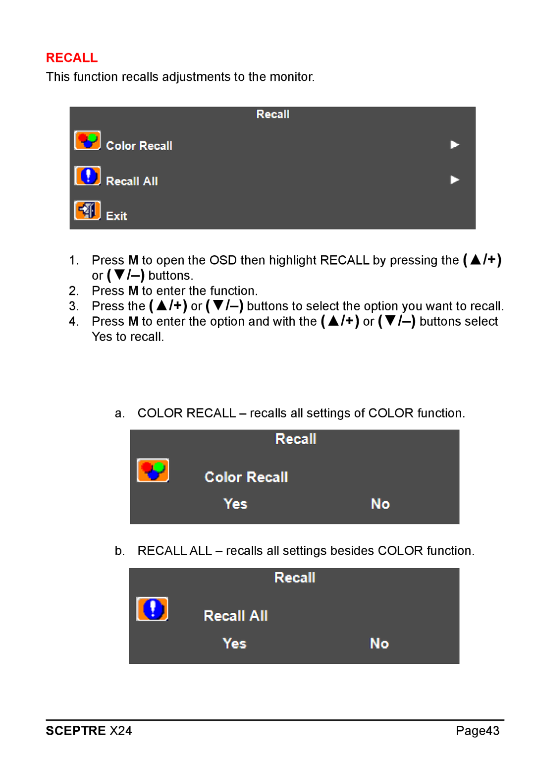Sceptre Technologies X24 manual Recall 