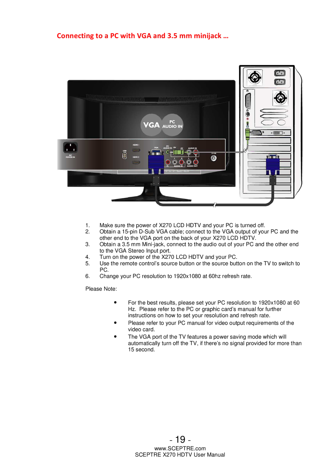 Sceptre Technologies X270 user manual Connecting to a PC with VGA and 3.5 mm minijack … 