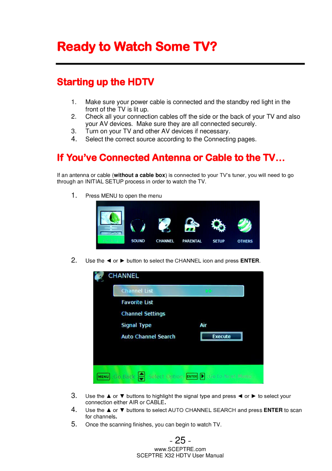 Sceptre Technologies x32 Ready to Watch Some TV?, Starting up the Hdtv, If You’ve Connected Antenna or Cable to the TV… 