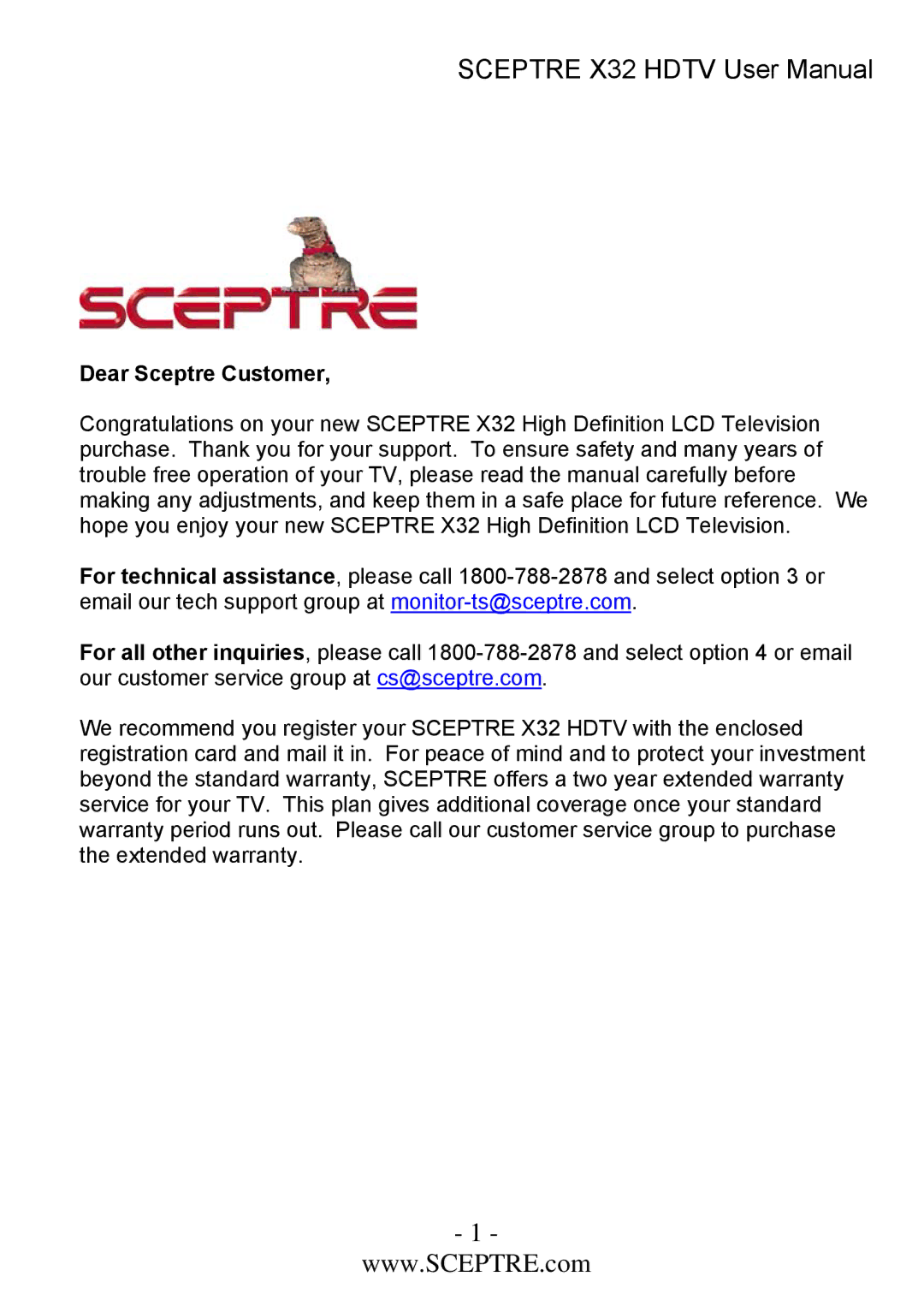 Sceptre Technologies x32 user manual Dear Sceptre Customer 