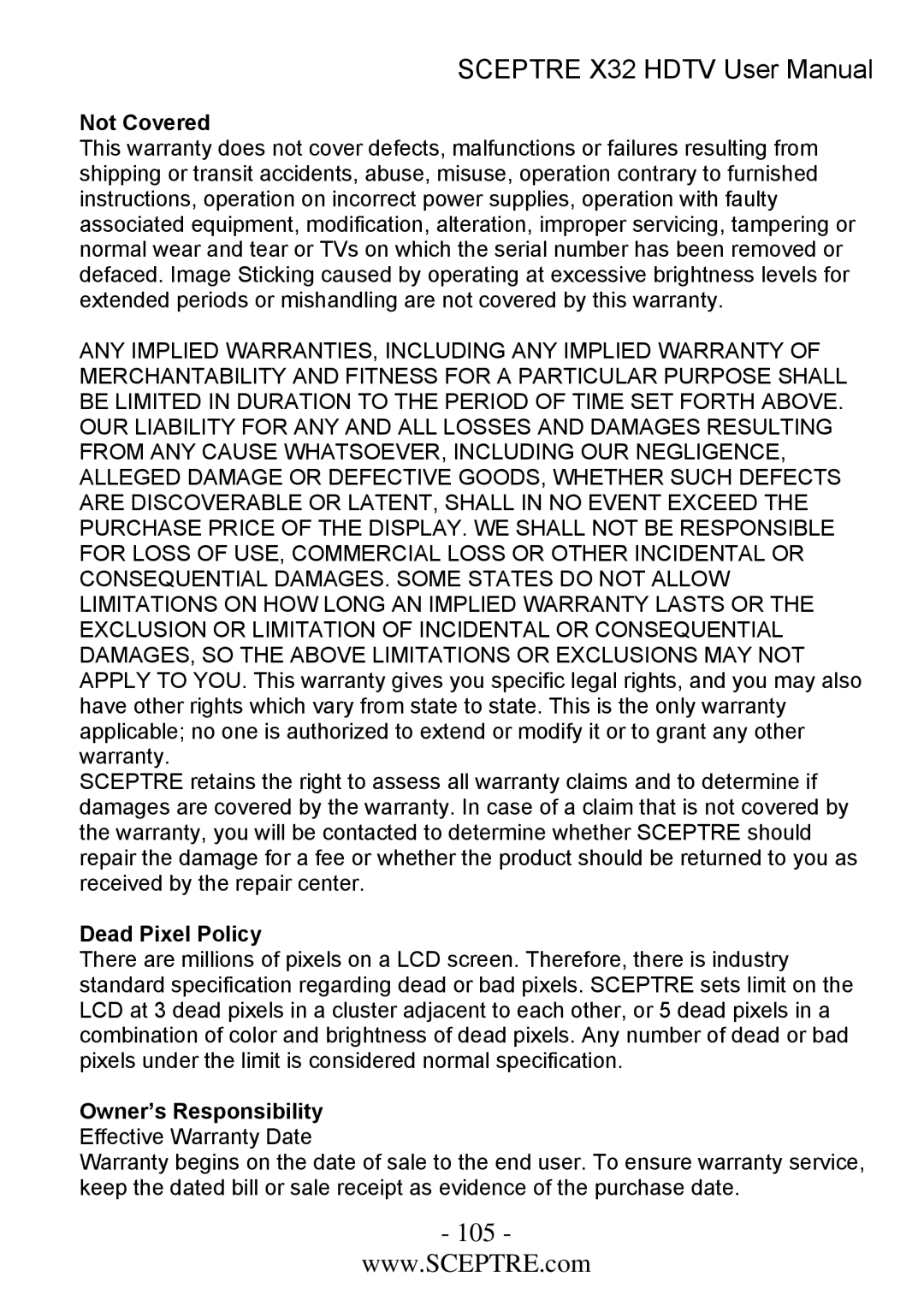 Sceptre Technologies x32 user manual Not Covered, Dead Pixel Policy, Owner’s Responsibility 