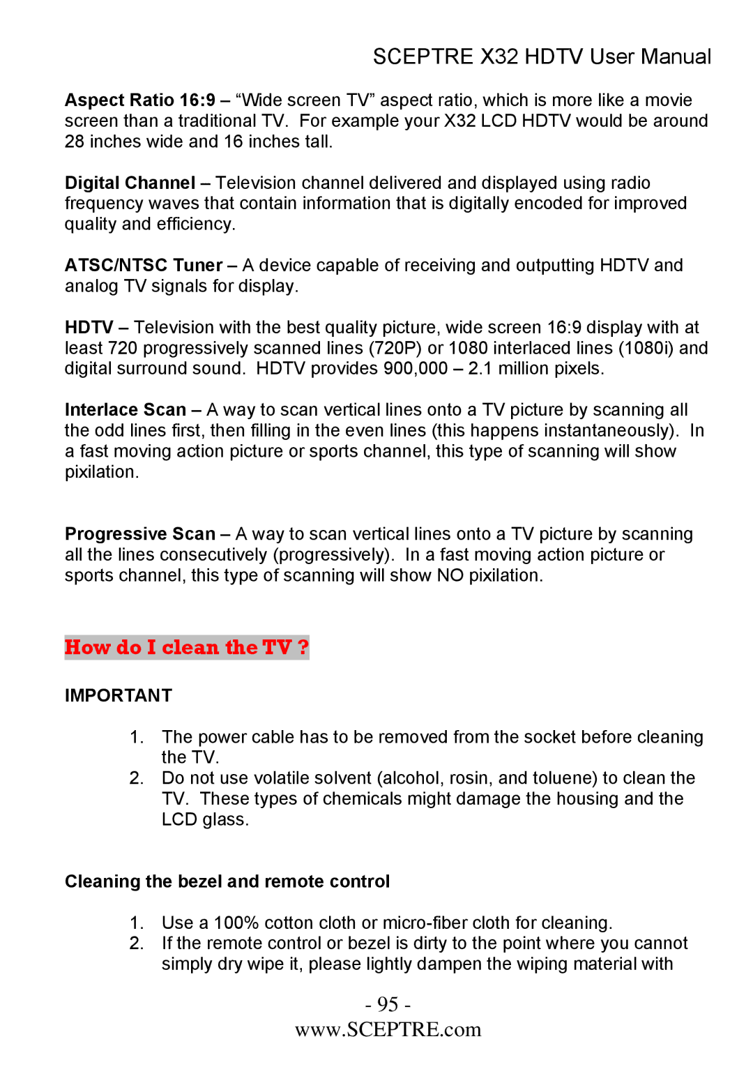 Sceptre Technologies x32 user manual How do I clean the TV ?, Cleaning the bezel and remote control 