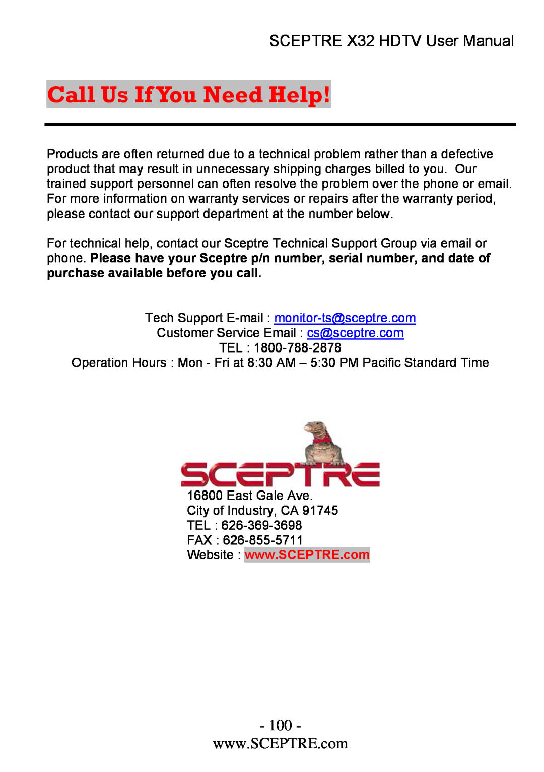 Sceptre Technologies x32 user manual Call Us If You Need Help, SCEPTRE X32 HDTV User Manual 