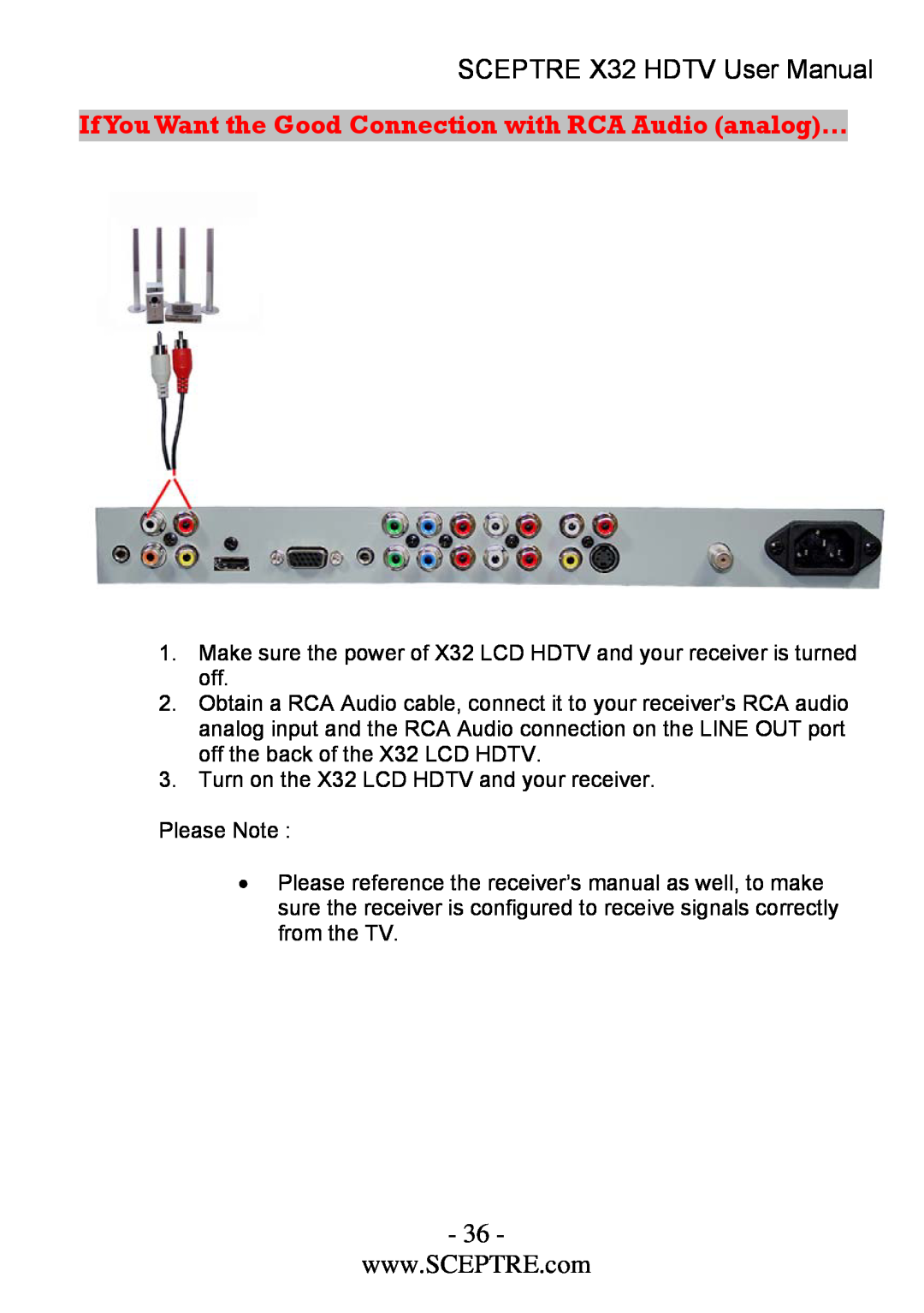 Sceptre Technologies x32 user manual If You Want the Good Connection with RCA Audio analog…, SCEPTRE X32 HDTV User Manual 