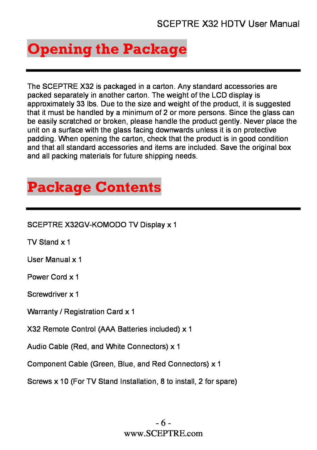 Sceptre Technologies x32 user manual Opening the Package, Package Contents, SCEPTRE X32 HDTV User Manual 