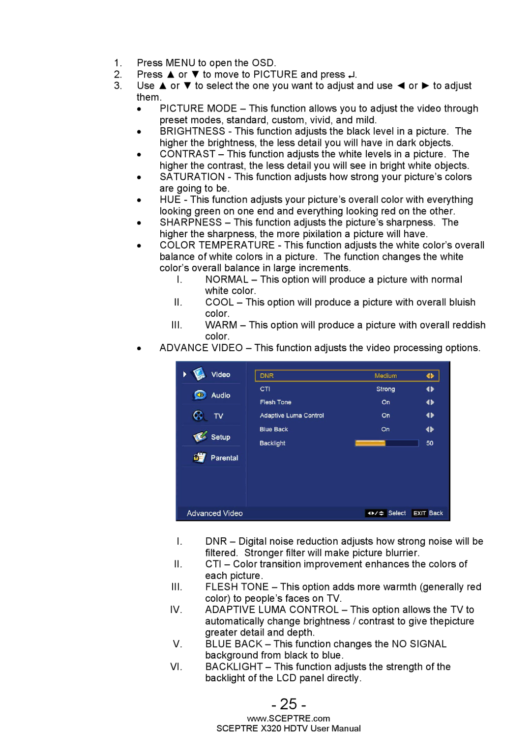 Sceptre Technologies X320 user manual Backlight of the LCD panel directly 