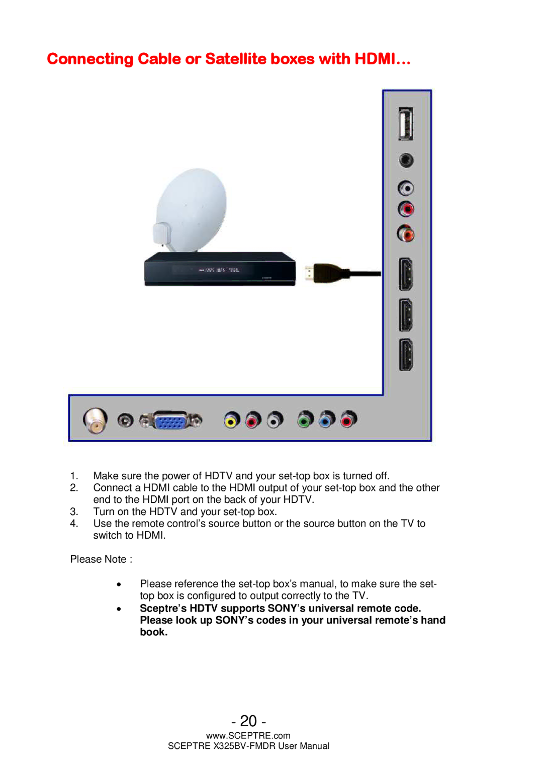 Sceptre Technologies X325BV-FMDR user manual Connecting Cable or Satellite boxes with HDMI… 