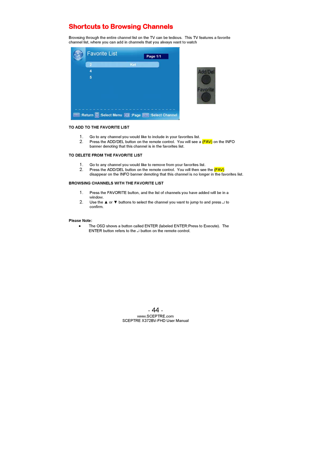 Sceptre Technologies X372BV-FHD user manual Shortcuts to Browsing Channels, To ADD to the Favorite List 