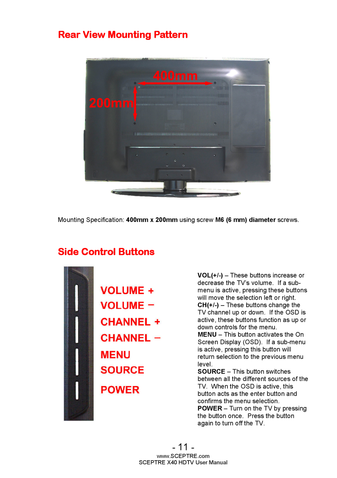 Sceptre Technologies X40 user manual Rear View Mounting Pattern, Side Control Buttons 