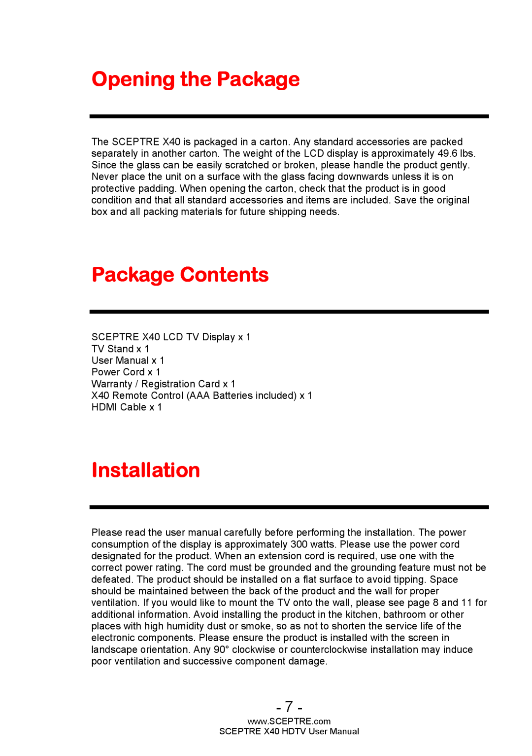 Sceptre Technologies X40 user manual Opening the Package, Package Contents, Installation 