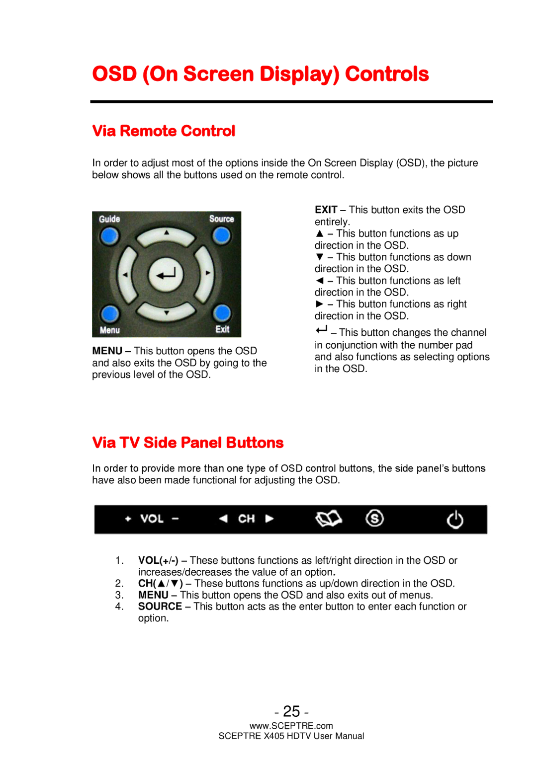 Sceptre Technologies Sceptre LCD HDTV, X405 OSD On Screen Display Controls, Via Remote Control, Via TV Side Panel Buttons 