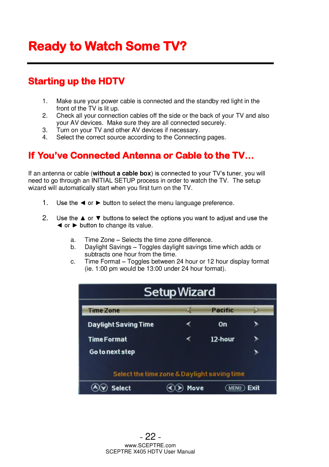 Sceptre Technologies X405 Ready to Watch Some TV?, Starting up the Hdtv, If You’ve Connected Antenna or Cable to the TV… 