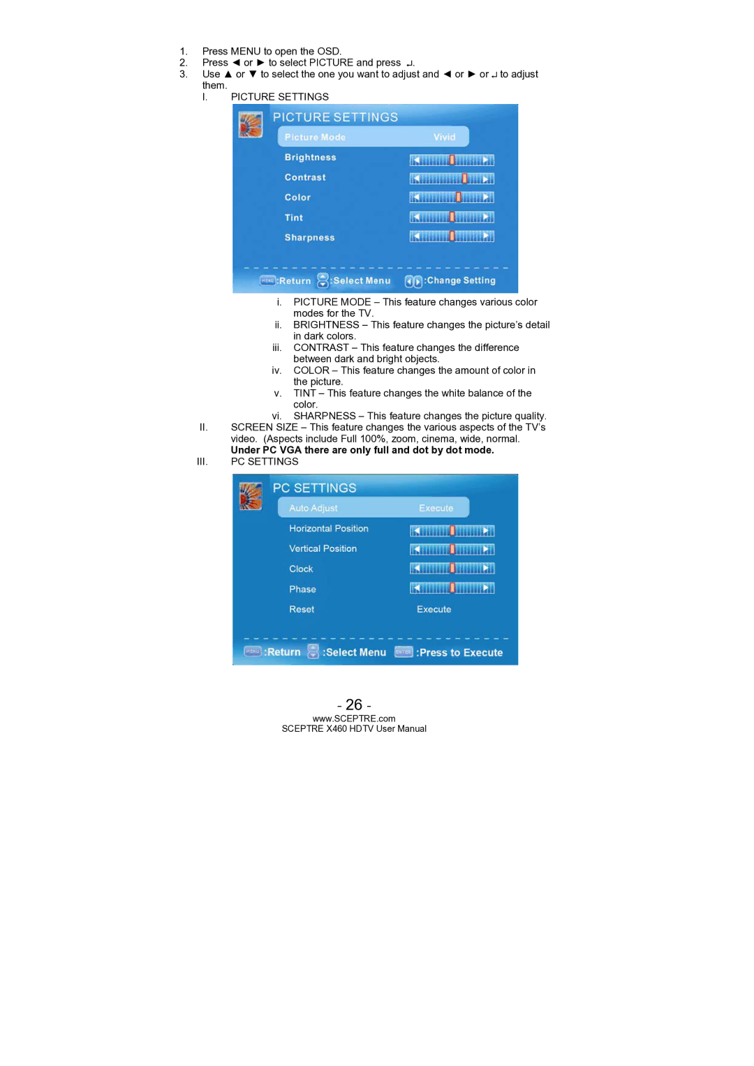 Sceptre Technologies X460 user manual Under PC VGA there are only full and dot by dot mode 