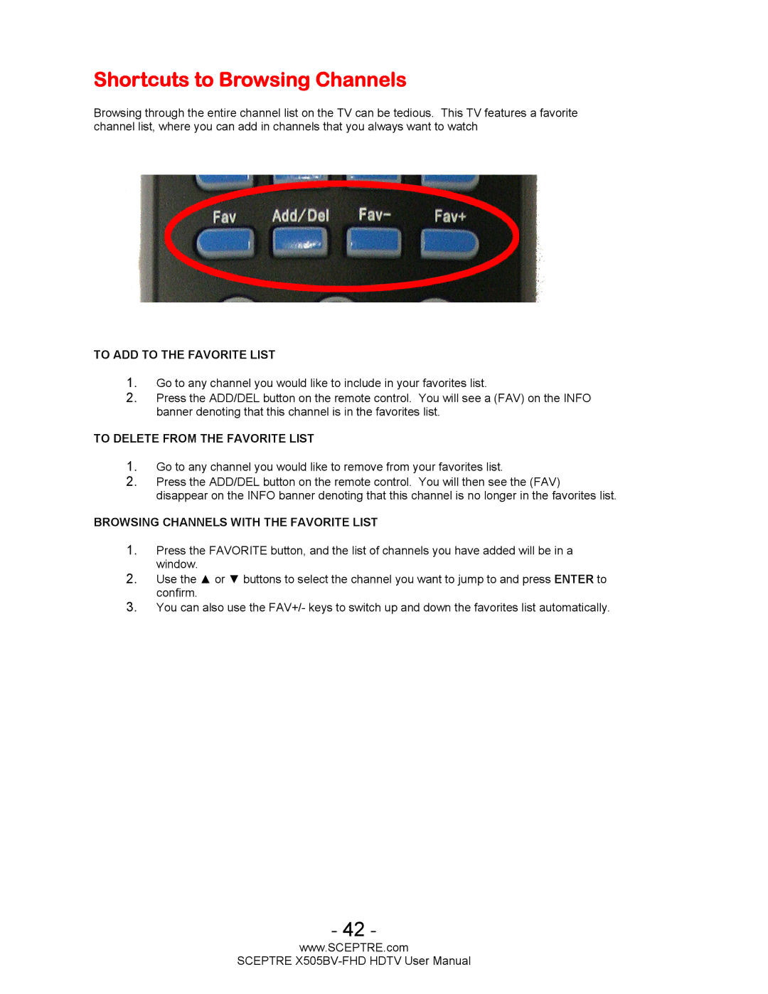 Sceptre Technologies X505BV-FHD user manual Shortcuts to Browsing Channels, To ADD to the Favorite List 