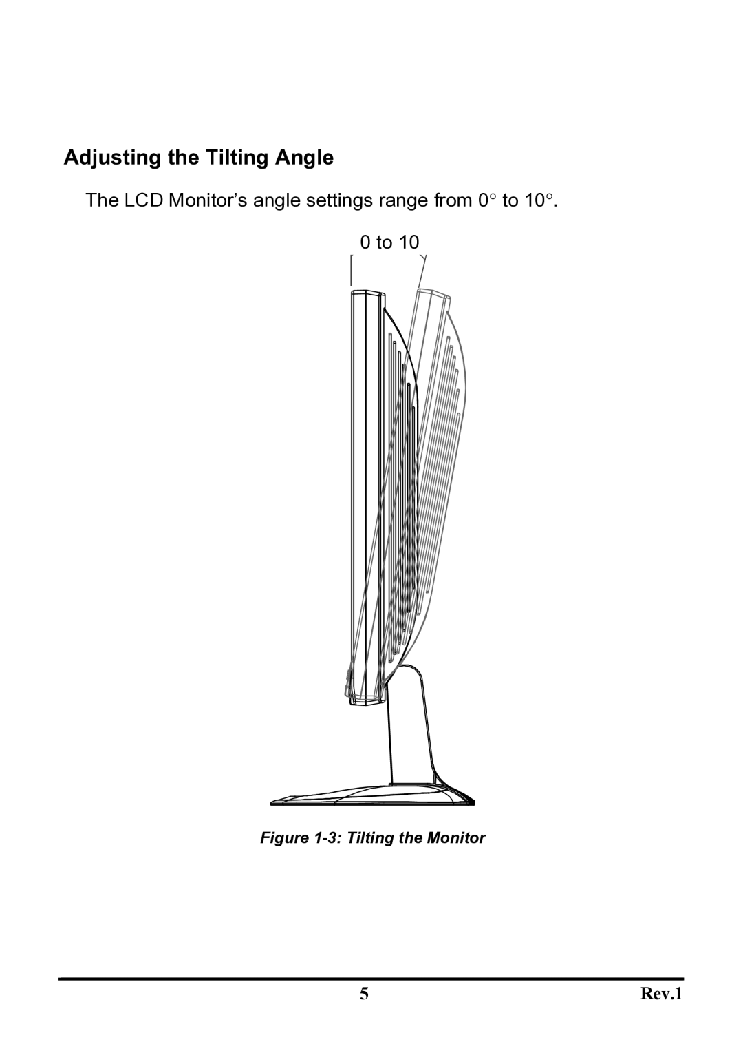 Sceptre Technologies X9S-NagaV user manual Adjusting the Tilting Angle, LCD Monitor’s angle settings range from 0 to 