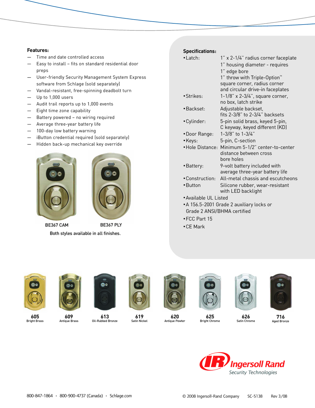 Schlage CAM BE367 PLY manual Features, Specifications, 605 609 613 619 620 625 626 716 