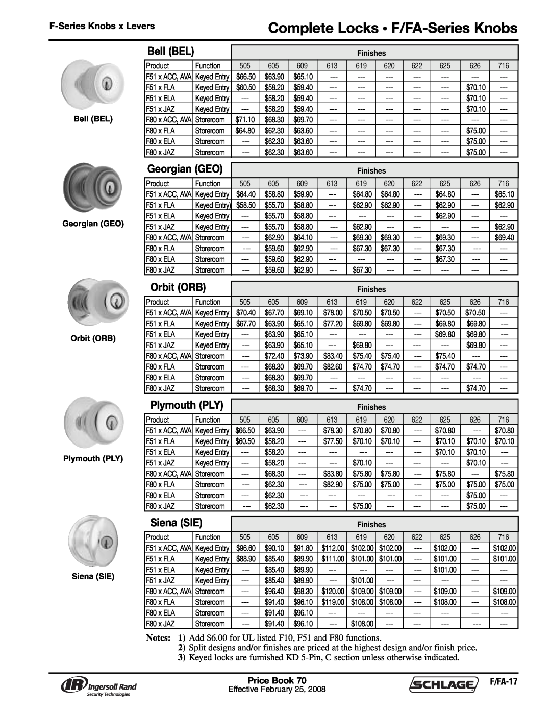 Schlage 70A manual Complete Locks • F/FA-SeriesKnobs, Georgian GEO, Orbit ORB, Siena SIE, Plymouth PLY, Bell BEL 