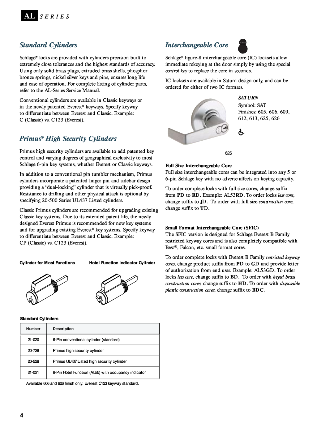 Schlage AL-SERIES manual Standard Cylinders, Interchangeable Core, Primus High Security Cylinders, Al S E R I E S, Saturn 