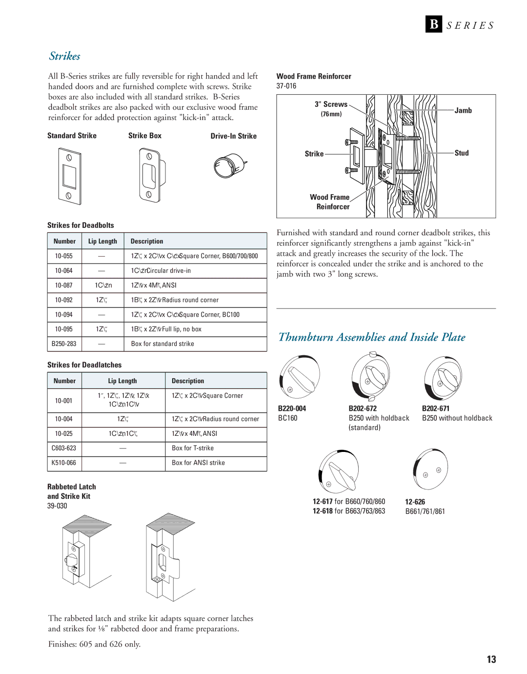 Schlage B-Series manual Strikes, Thumbturn Assemblies and Inside Plate 