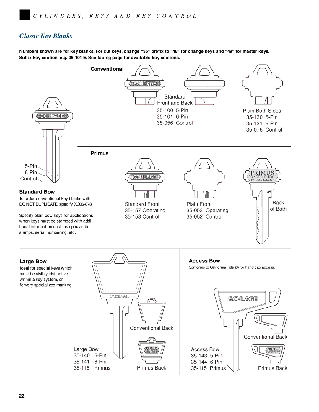 Schlage CYLINDERS, KEYS AND KEY CONTROL manual Classic Key Blanks, Standard Bow, Large Bow, Access Bow 