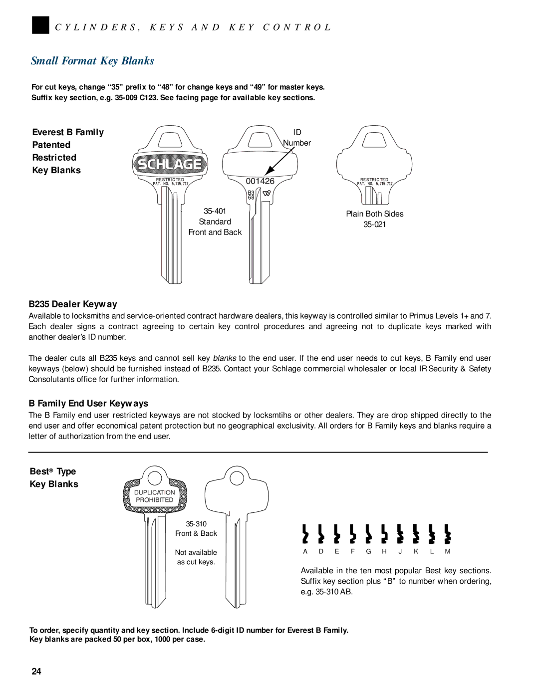 Schlage CYLINDERS manual Small Format Key Blanks, Everest B Family Patented Restricted Key Blanks, B235 Dealer Keyway 