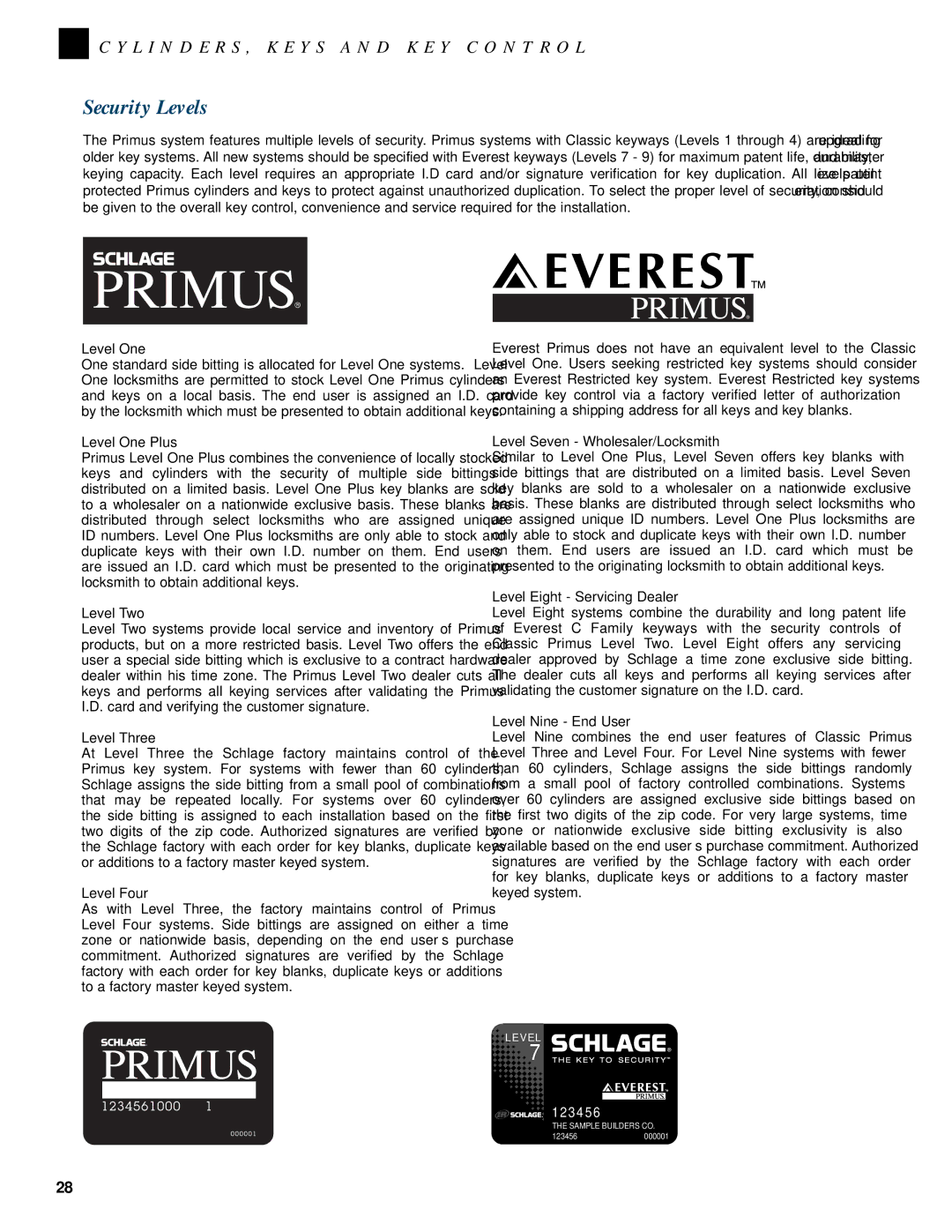 Schlage CYLINDERS, KEYS AND KEY CONTROL manual Security Levels, Level One 