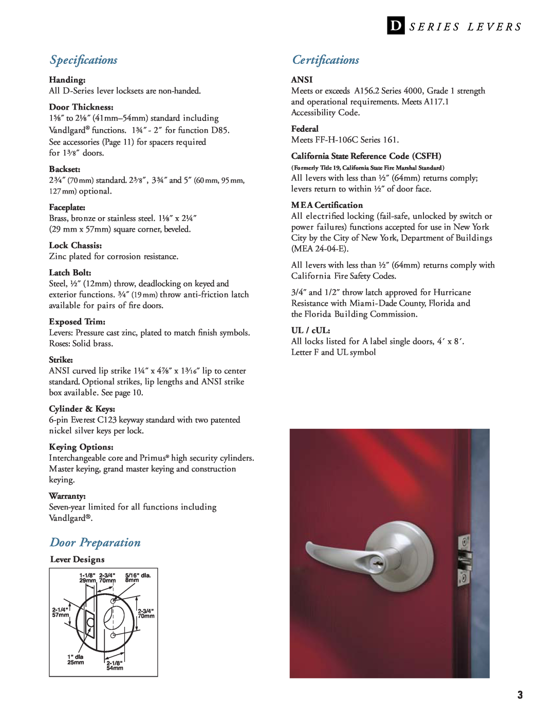 Schlage D-Series manual Speciﬁcations, Door Preparation, Certiﬁcations 