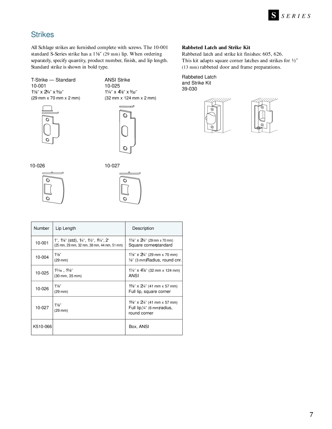 Schlage Door Locks manual Strikes, Rabbeted Latch and Strike Kit, Rabbeted Latch Strike Kit, Mm x 70 mm x 2 mm 