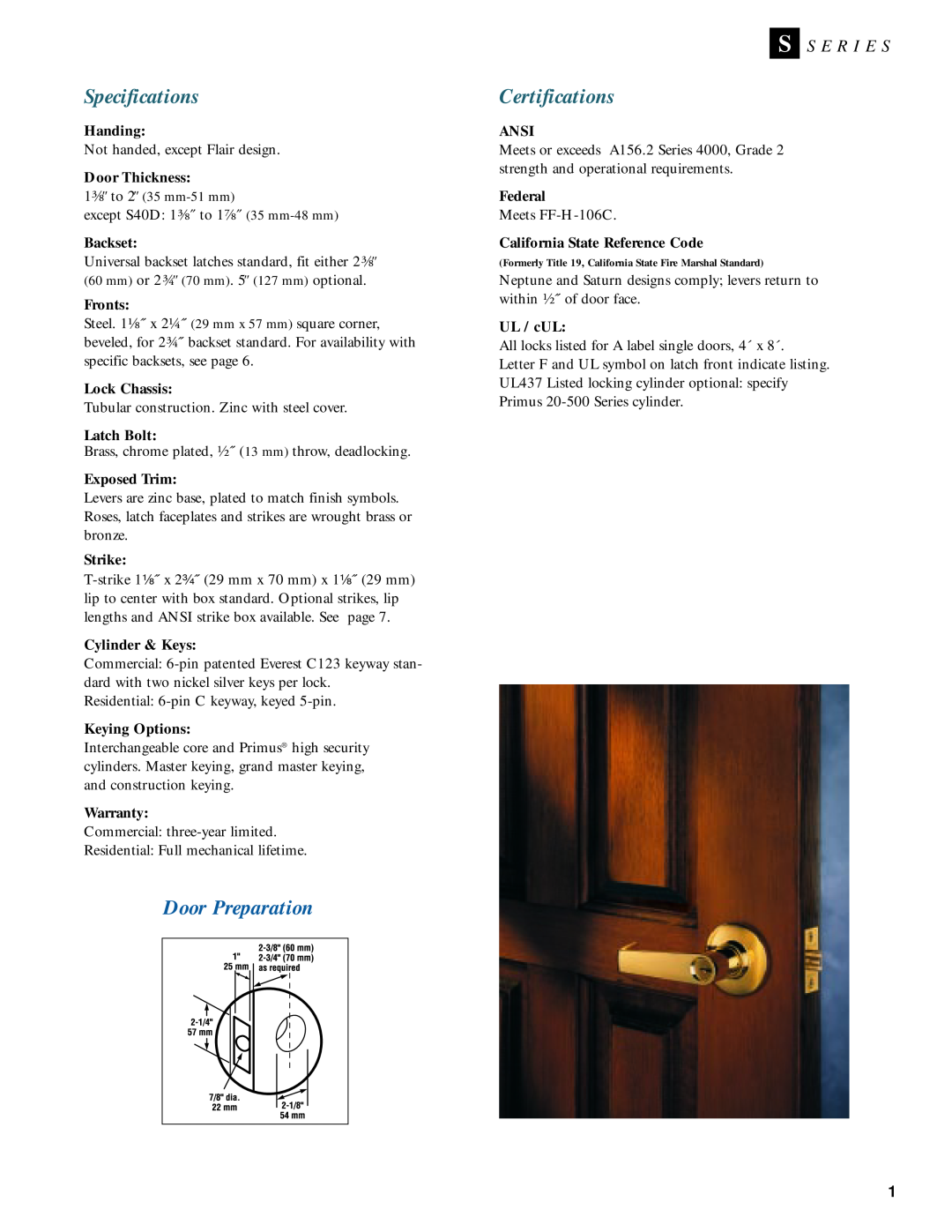 Schlage Door Locks manual Specifications, Door Preparation, Certifications, S S E R I E S 
