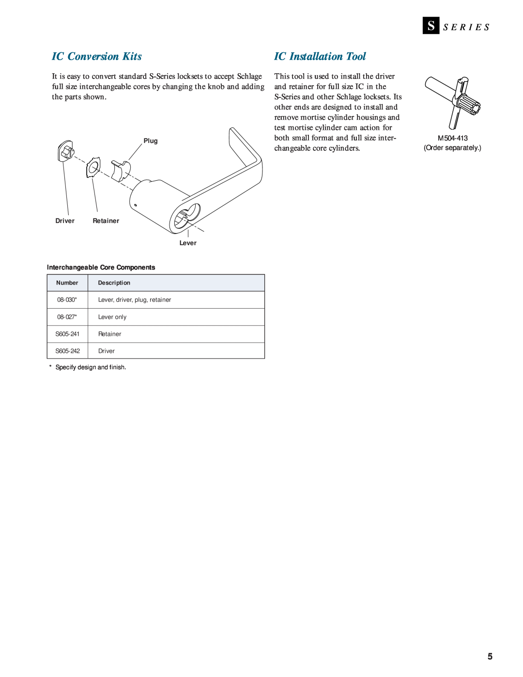 Schlage Door Locks manual IC Conversion Kits, IC Installation Tool, S S E R I E S 