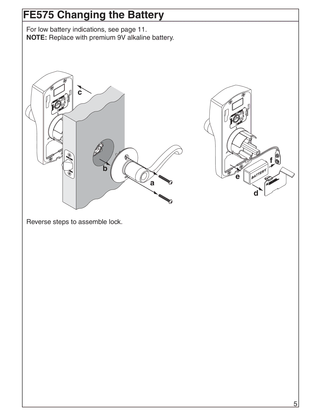 Schlage BE365, FE595 manual FE575 Changing the Battery 