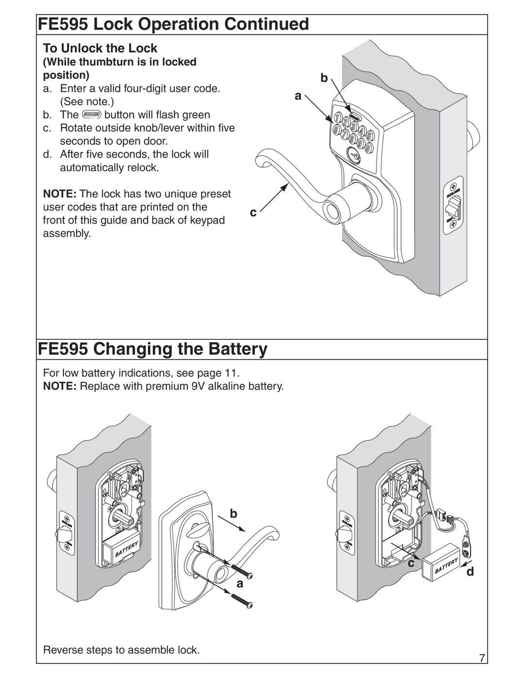 Schlage FE575, BE365 manual FE595 Changing the Battery, While thumbturn is in locked Position 